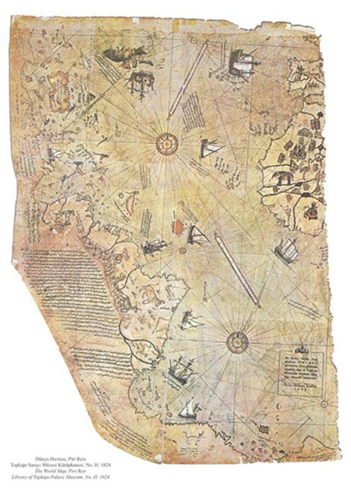 Mapa del mundo obra del almirante otomano Piri Reis, dibujado en el aÃ±o 1513 pero supuestamente basado en mapas mucho mÃ¡s antiguos. (Dominio pÃºblico)
